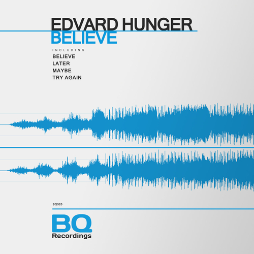 Edvard Hunger - Believe